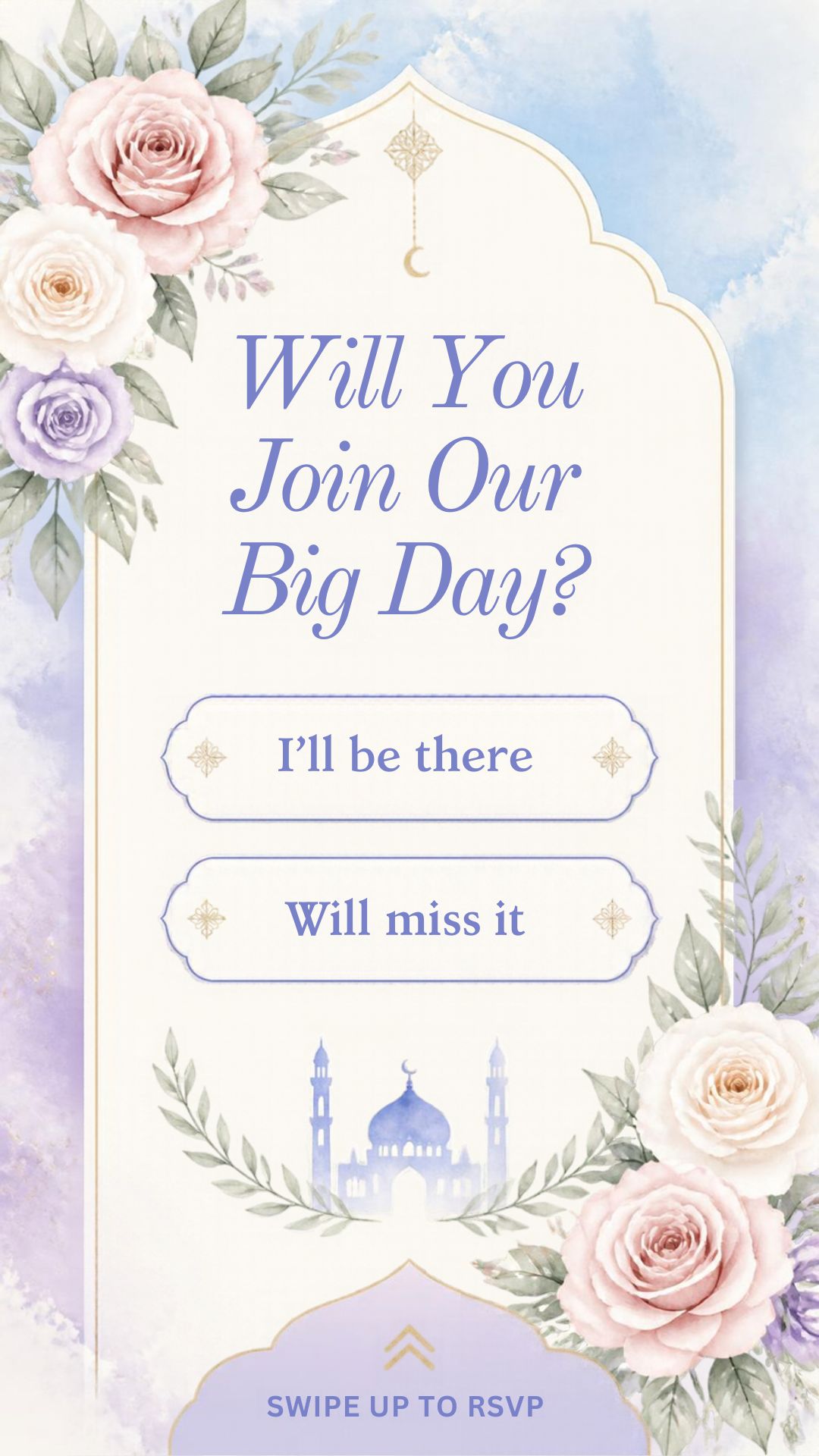 Will you join our big day? I’ll be there, or will miss it